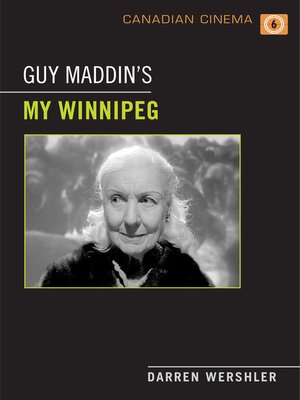 cover image of Guy Maddin's My Winnipeg